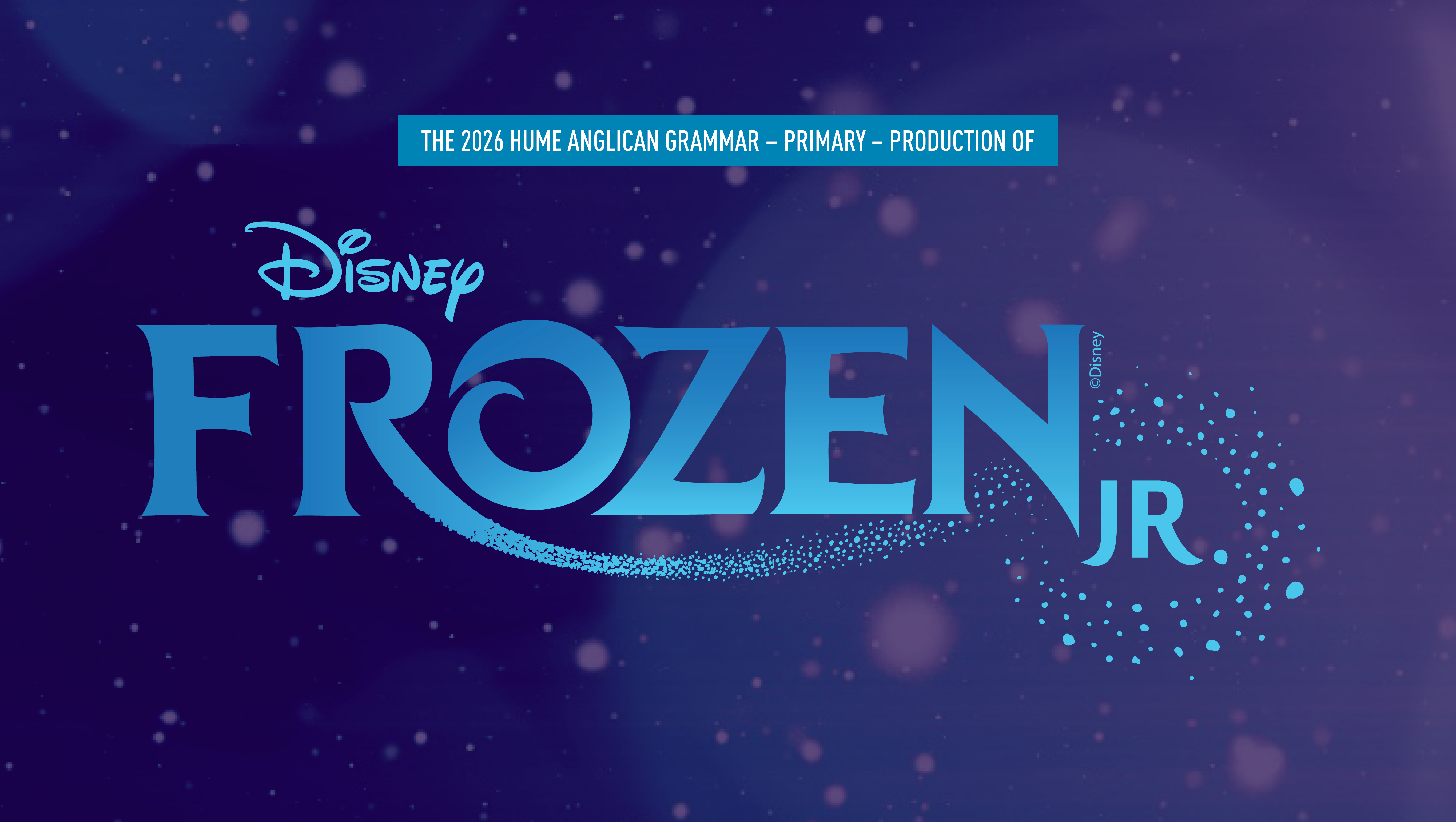 Disney's Frozen Jr - Hume Anglican Grammar